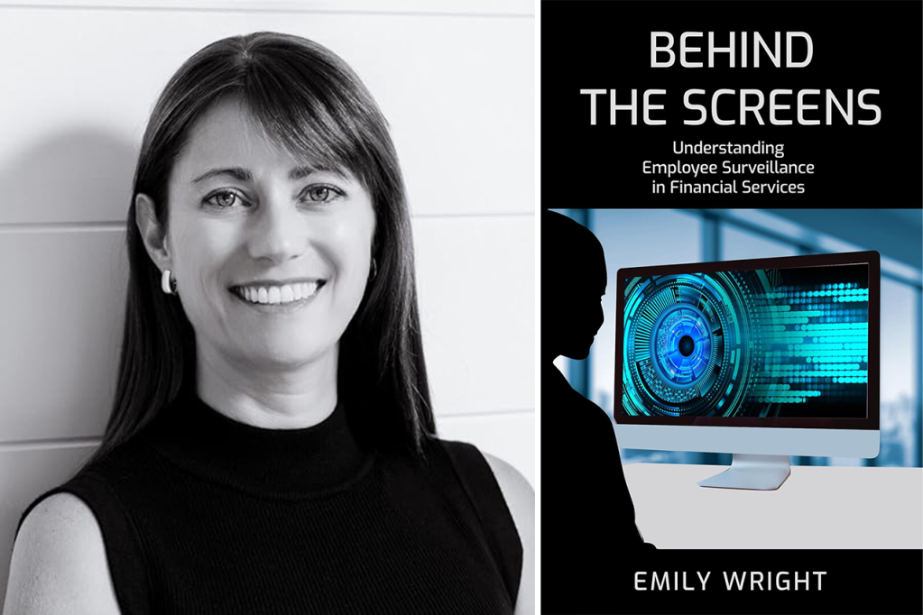 Emily Wright with her book Behind the Screens: Understanding Employee Surveillance in Financial Services.