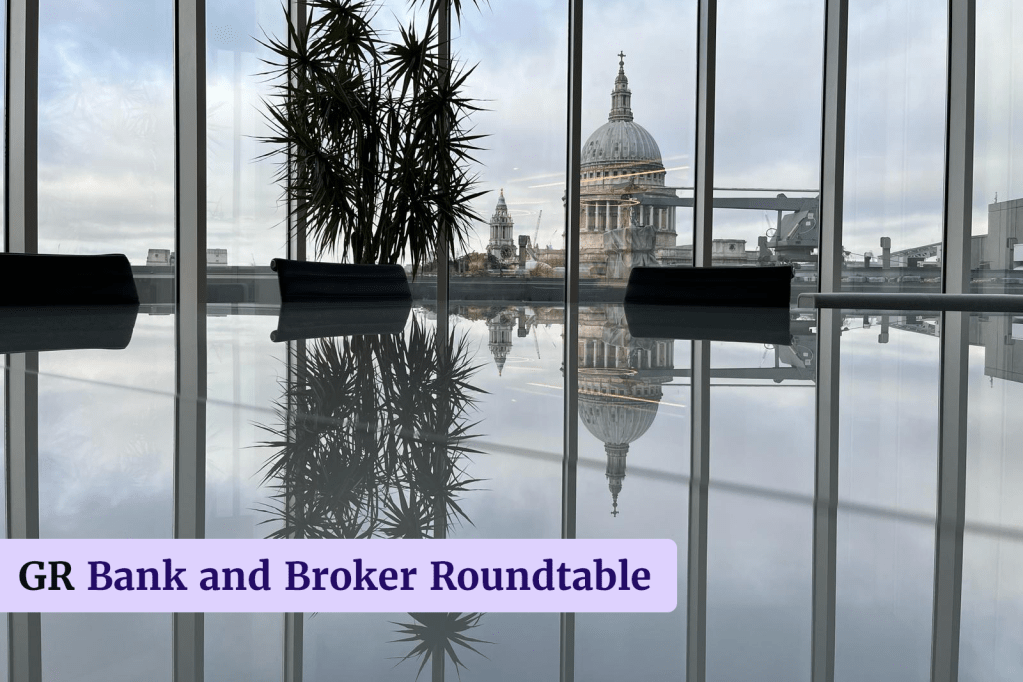 Venue and data completeness in the spotlight at GR Bank and broker roundtable